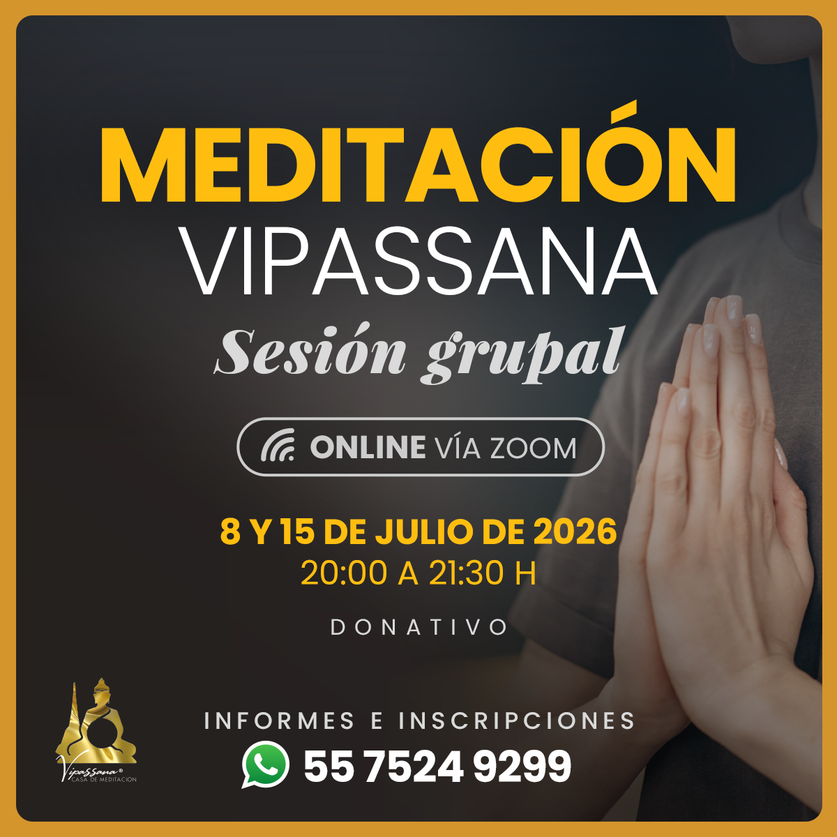 Sesión grupal de meditación Vipassana online