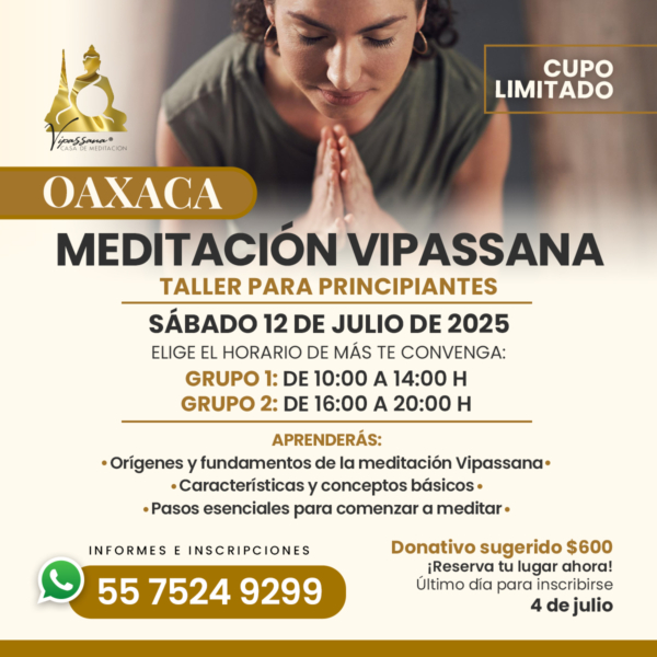 Meditación Vipassana. Taller para principiantes OAXACA