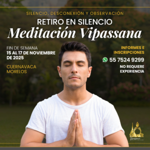 Retiros en silencio de meditación Vipassana, fin de semana