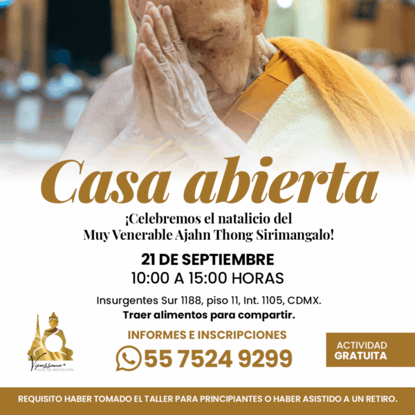 Casa abierta "Celebremos el natación del Muy Venerable Ajahn Thong Sirimangalo!